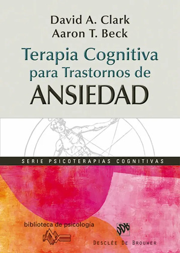 Terapia Cognitiva Para Trastornos De Ansiedad