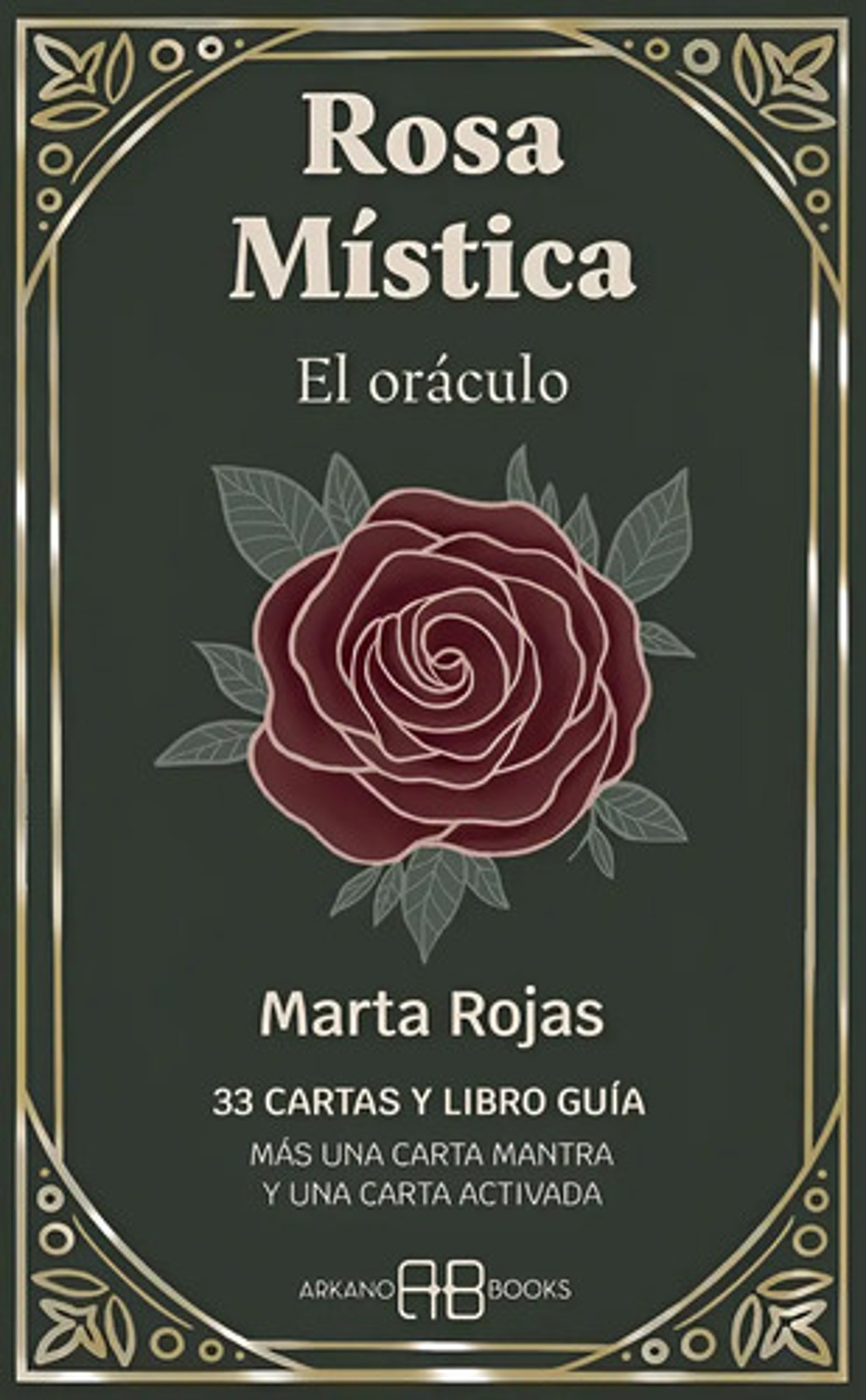 Oráculo Rosa Mística, Espiritualidad Y Guía Práctica Libro