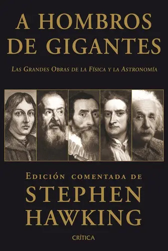 A Hombros De Gigantes, Stephen Hawking Ciencia Clásica