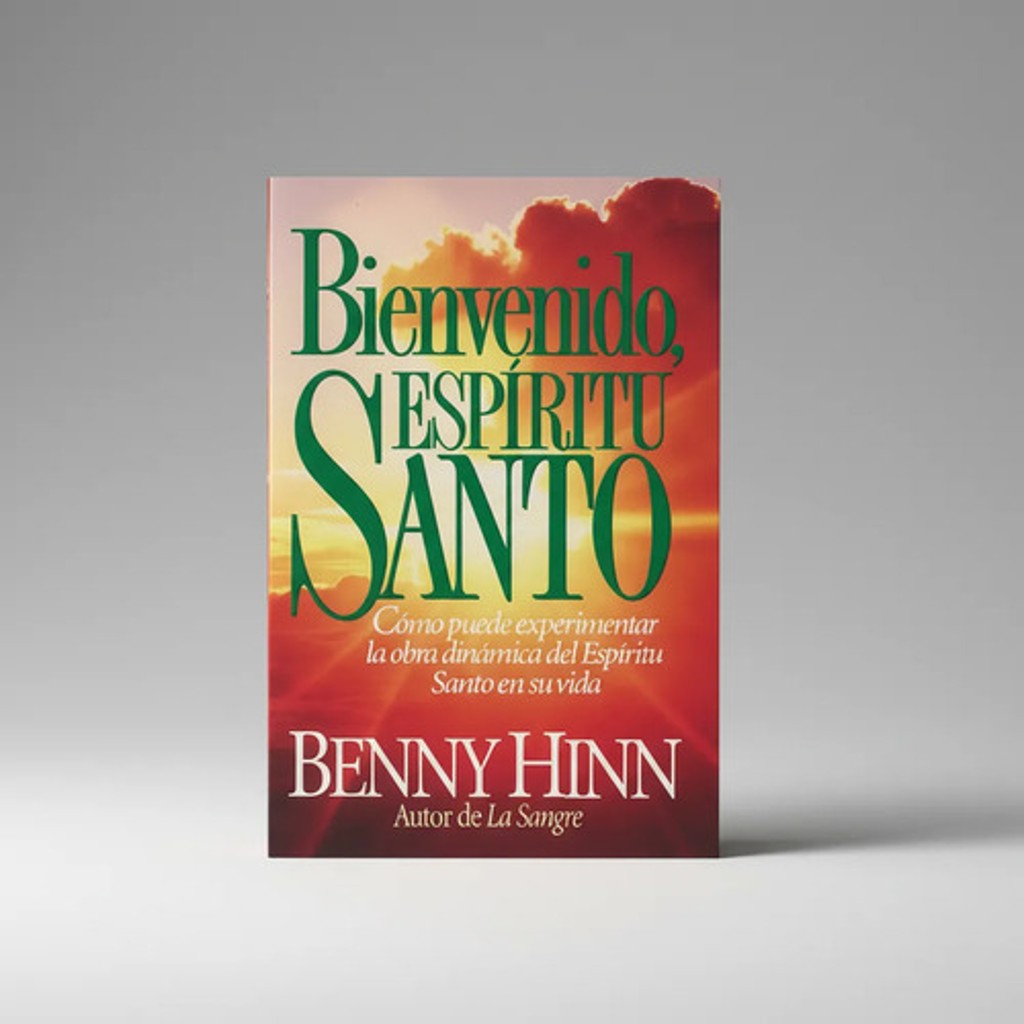 Bienvenido Espíritu Santo, Benny Hinn Guía Práctica