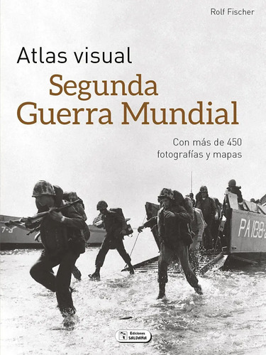 Atlas Visual Segunda Guerra Mundial Referencia Histórica