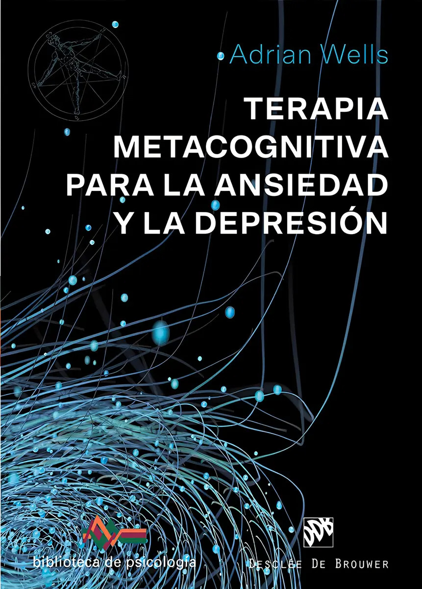 Terapia Metacognitiva Ansiedad Depresión Wells Tmc Trastorno