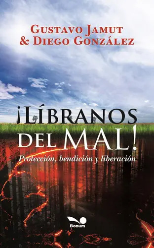 Libranos Del Mal, De Gustavo Jamut Y Diego Gonzalez. Editorial Bonum, Tapa Blanda En Español