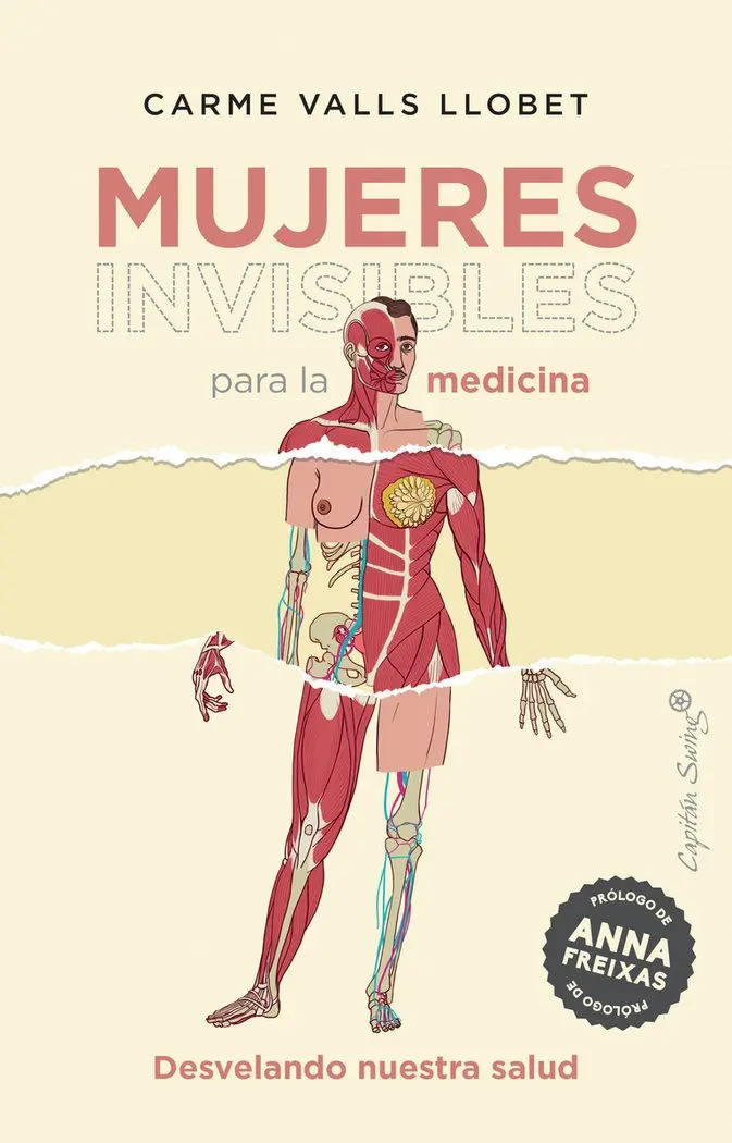 Mujeres Invisibles Para La Medicina - Valls, Carme