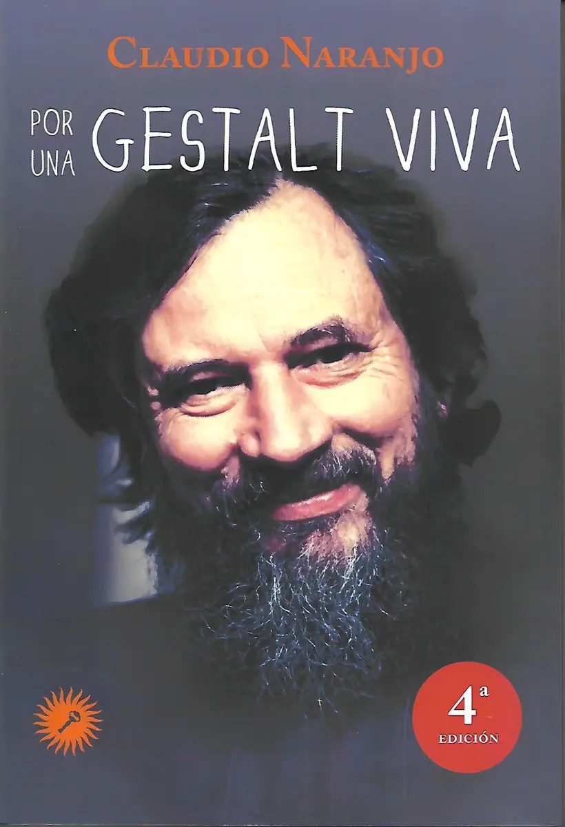 Por Una Gestalt Viva Claudio Naranjo Libro Psicoterapia