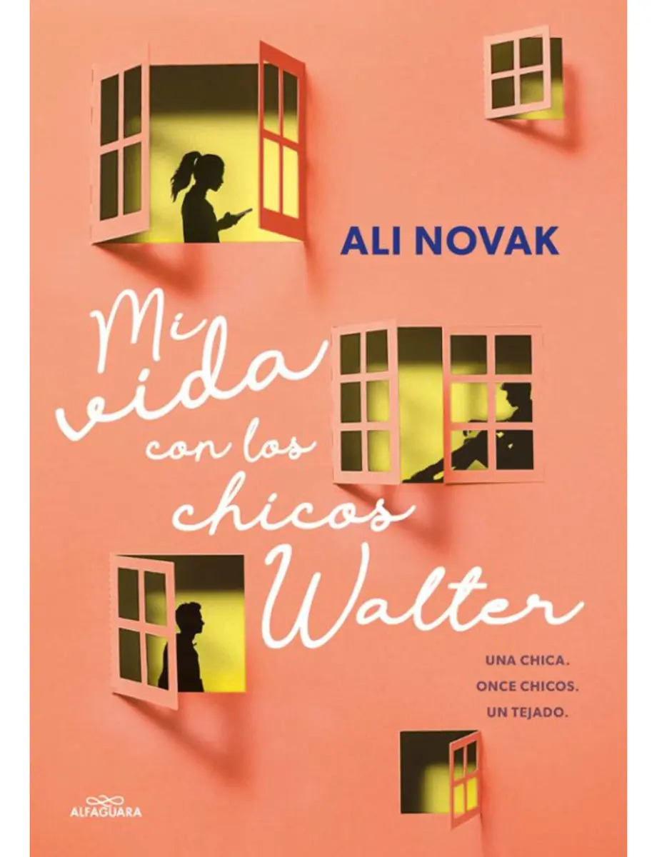 Mi Vida con los Chicos Walter: una Chica. Once Chicos. un Tejado