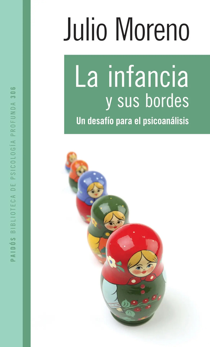 La Infancia y Sus Bordes: un Desafío para el Psicoanálisis