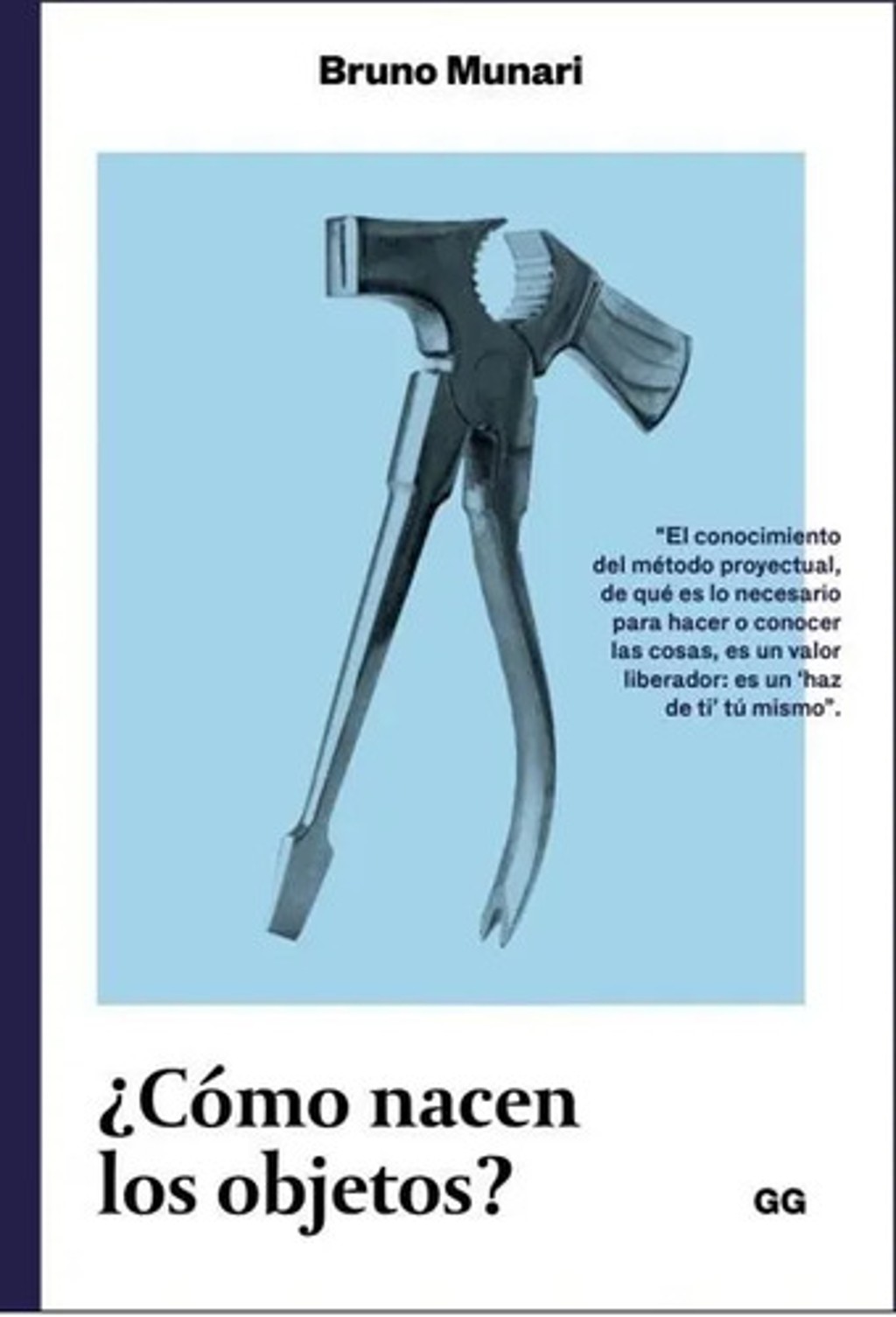 Cómo Nacen Los Objetos Bruno Munari Libro Diseño