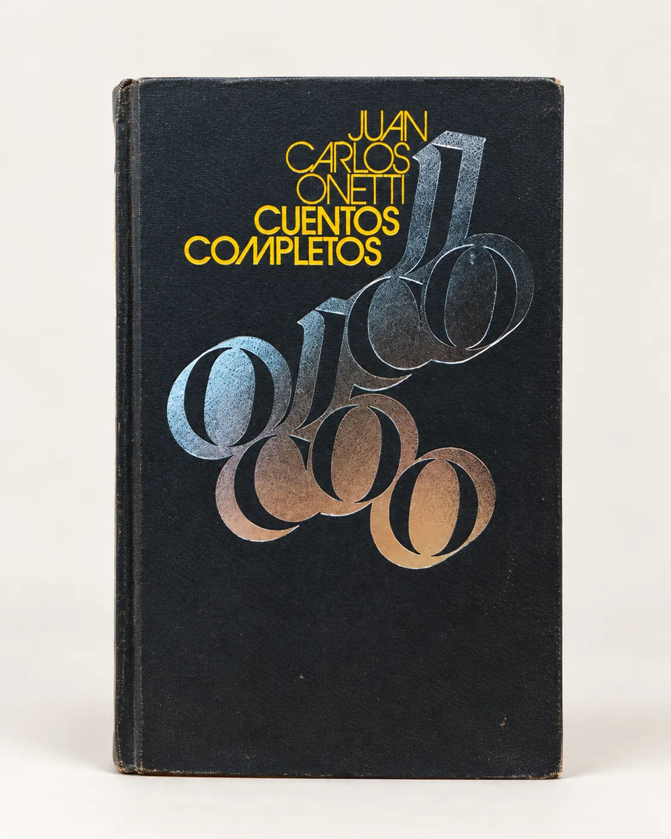 Onetti Cuentos Completos Narrativa Uruguaya