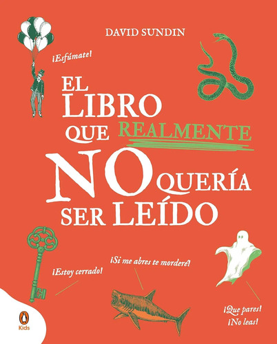 El Libro Que No Quería Ser Leído Álbum Infantil Interactivo