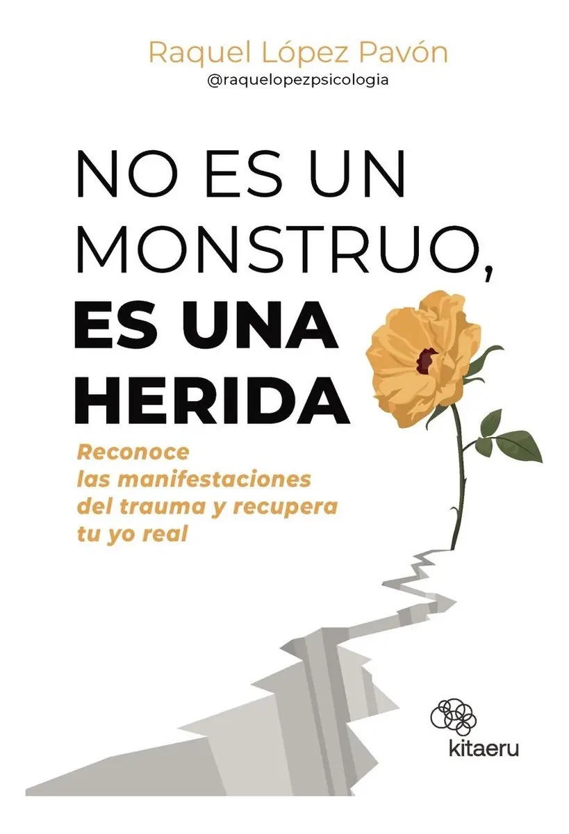 Libro No Es un Monstruo, Es una Herida