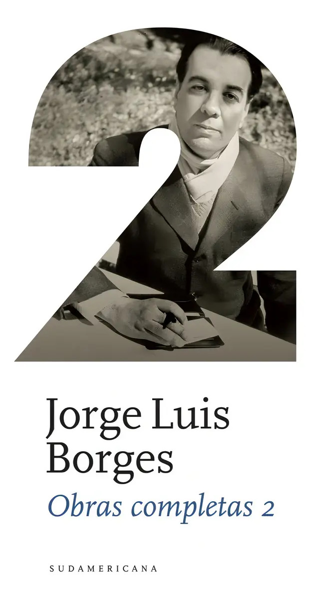 Obras Completas 2 - Jorge Luis Borges - Sudamericana Libro