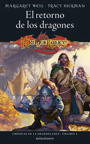 Crónicas Dragonlance N°1 Retorno De Los Dragones - Hickman